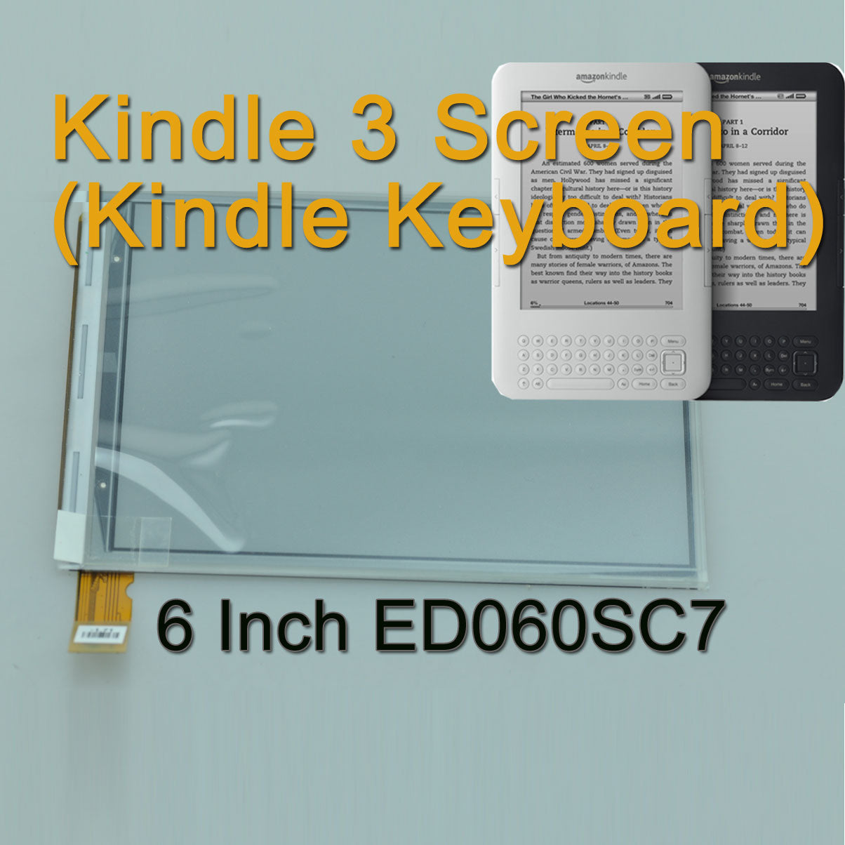 New E-ink Screen PVI ED060SC7 Replacement for Ebook reader Amazon Kindle 3 K3 Kindle Keyboard D00901